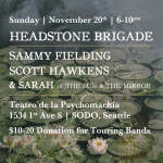 11/20 – Headstone Brigade, Sammy Fielding + more