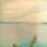 Caldera Lakes – Caldera Lakes CDR