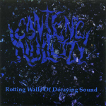 Content Nullity – Rotting Walls of Decaying Sound 3″CDR