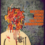 5/6 – Das Butcher, Chronox, Retribution Body + more