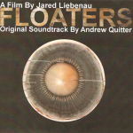 Andrew Quitter – Floaters Original Sound Track CD