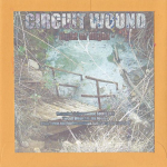 Circuit Wound – Fight Or Flight CDr