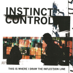 Instinct Control – This is Where I Draw the Inflection Line CDr
