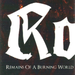 Robe. – Remains of a Burning World C60