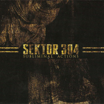 Sektor 304 – Subliminal Actions CD