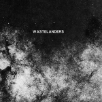 Wastelanders – Cosmic Despair CD