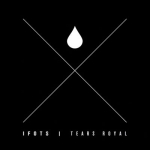 Iron Fist of the Sun – Tears Royal LP