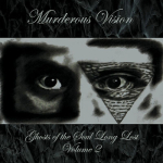 Murderous Vision – Ghosts of the Soul Long Lost Vol. 2 2xCD