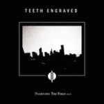 Teeth Engraved With The Names Of The Dead Interview