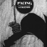 Pacing – Pacing & Friends CDR [Self Released]
