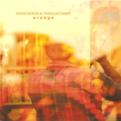 Aiden Baker & Thisquietarmy - Orange CD